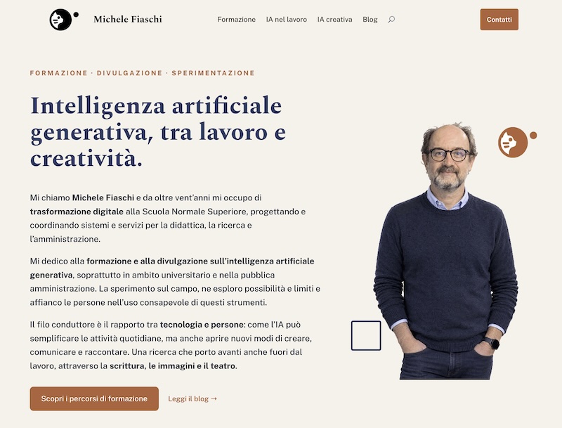 «Nuova home del sito di Michele Fiaschi, dedicata alla formazione sull’IA e alle sue applicazioni nel lavoro e nella creatività».